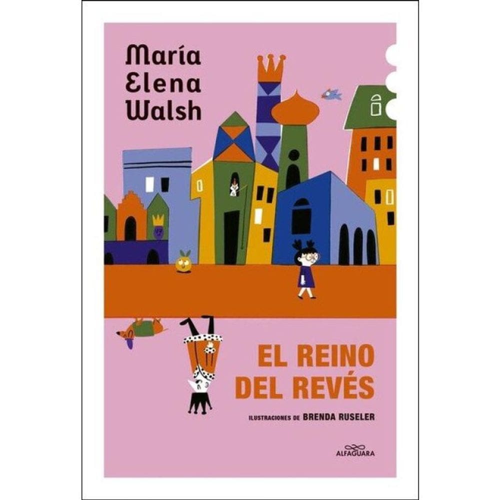 El Reino Del Revés - The Kingdom Of The Reversed