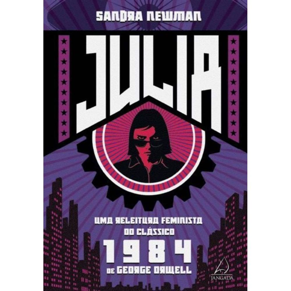 Julia - Uma Releitura Feminista do Clássico 1984