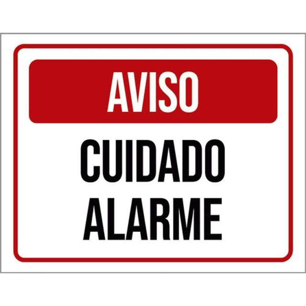Kit 3 Placas Sinalização Identificação Aviso Cuidado Alarme