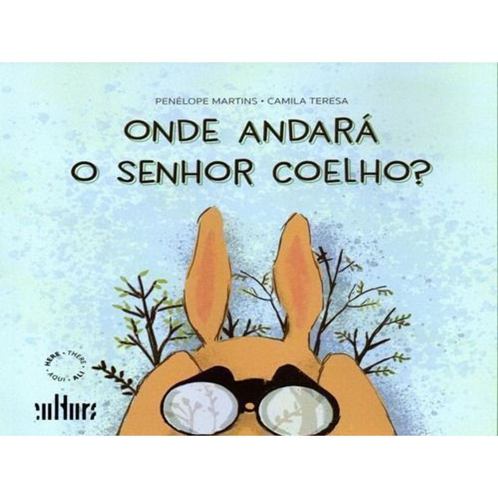 Onde Andará o Senhor Coelho?