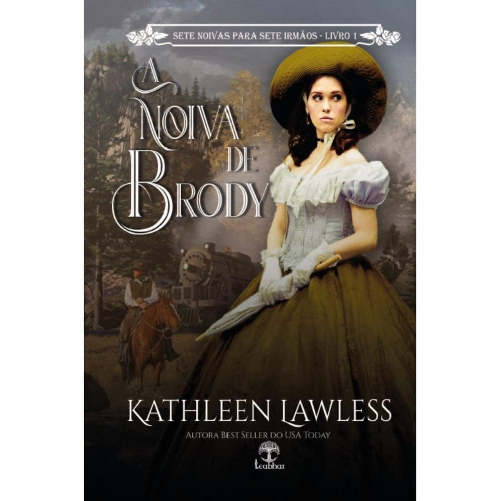 A Noiva de Brody (Kathleen Lawless)