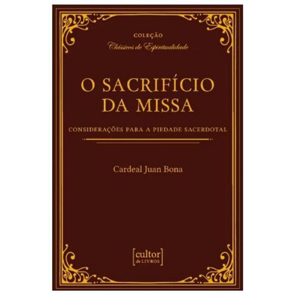 O sacrifício da missa