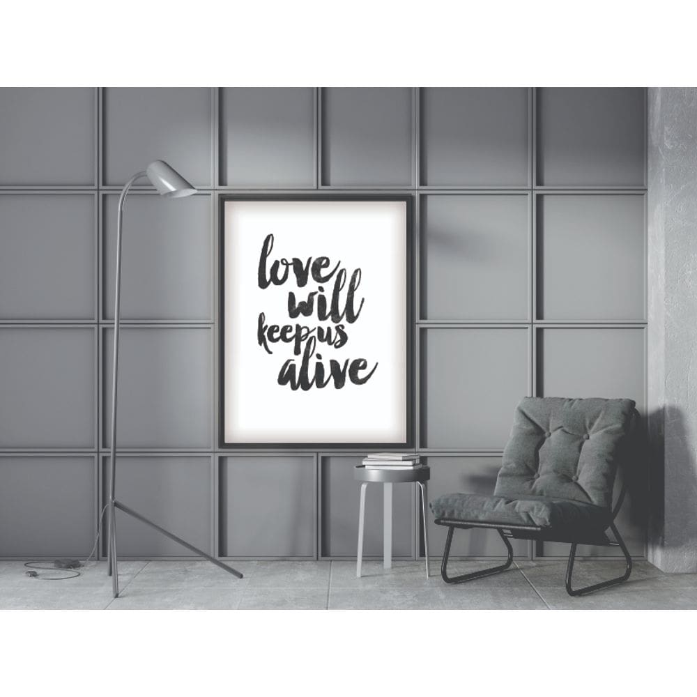 Love will keep us alive - 20 x 30 Baixa (vinil)