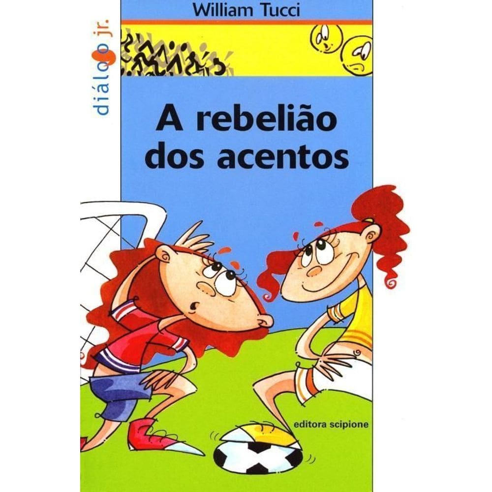 Rebelião Dos Acentos, A