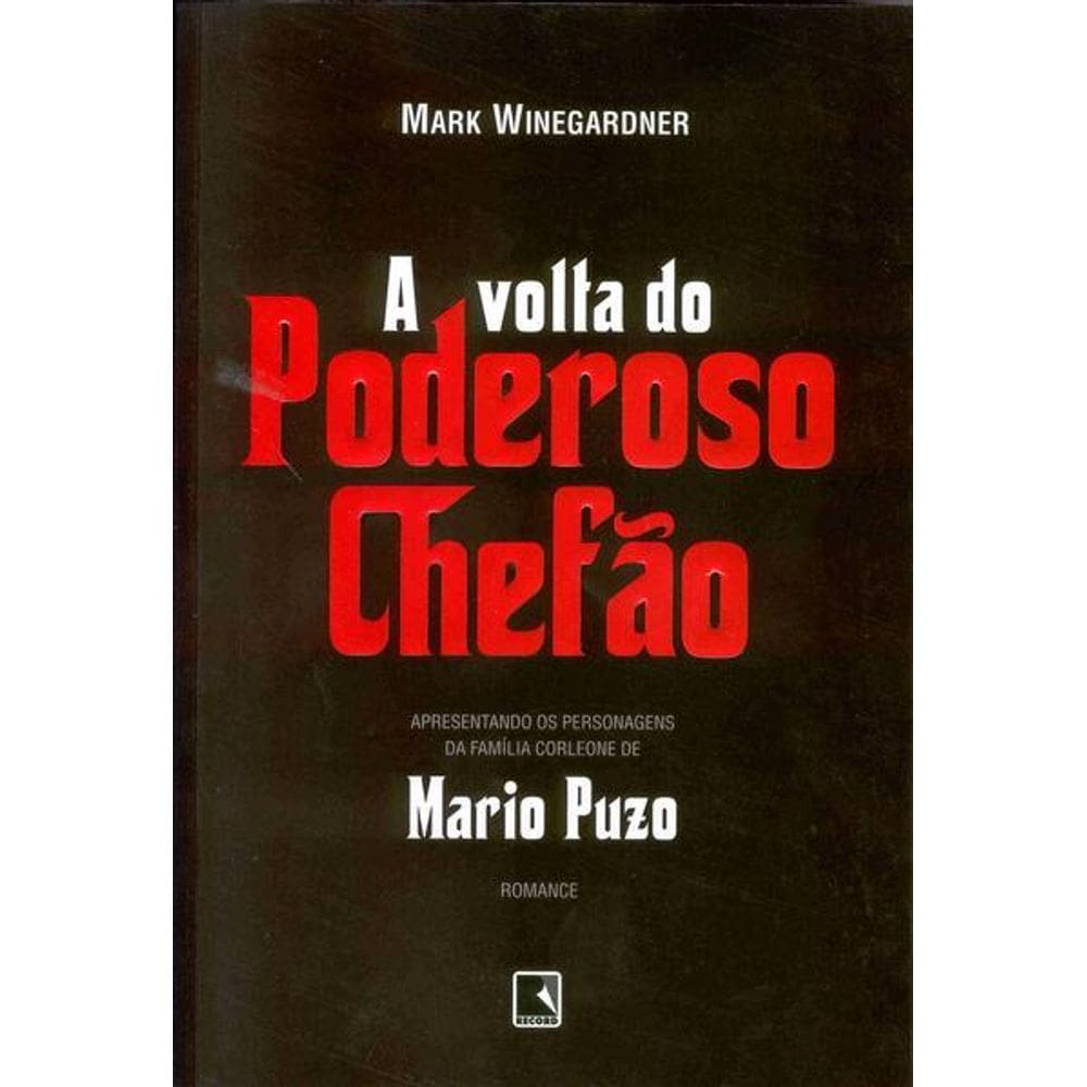A Volta do Poderoso Chefão (Vol. 2)
