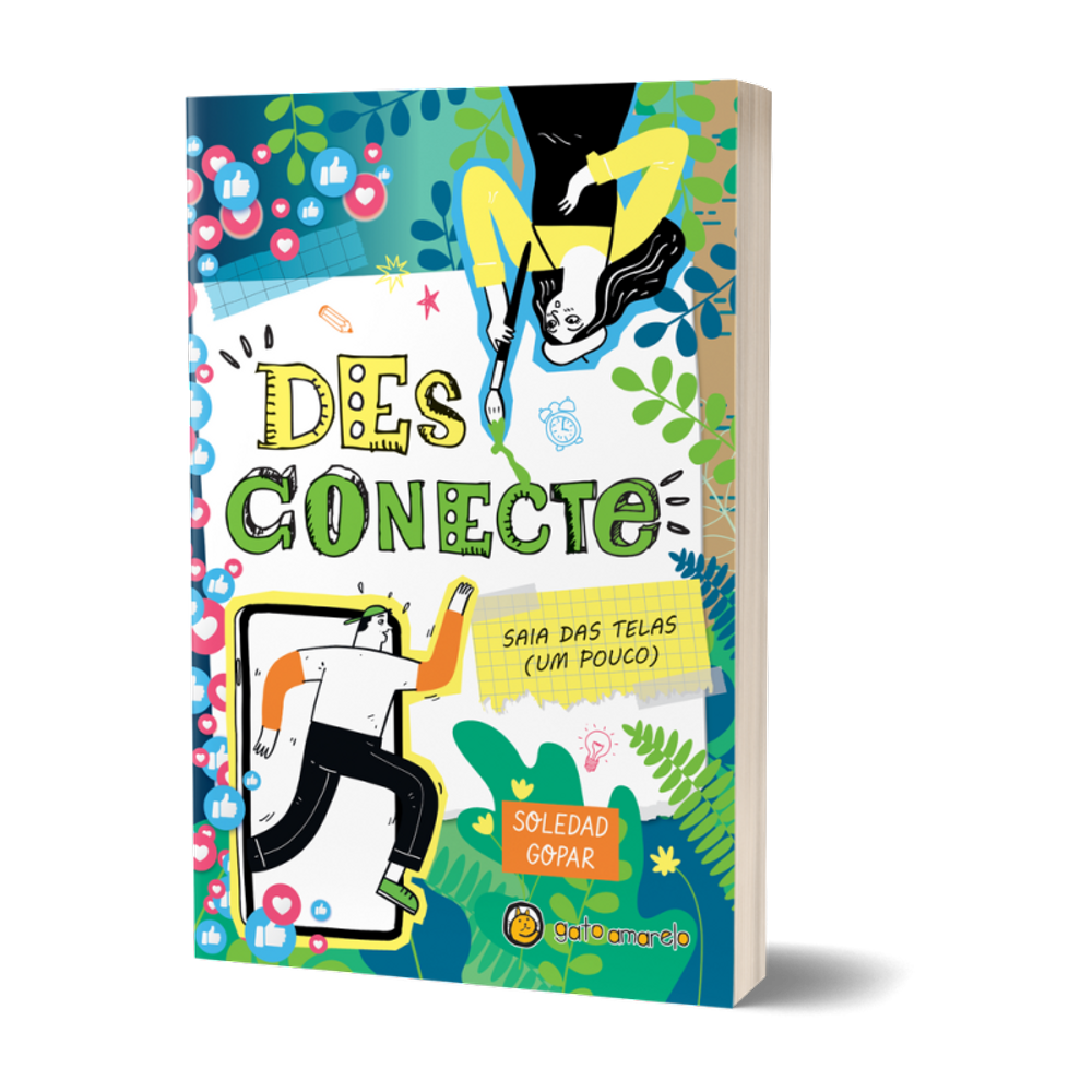 Desconecte - Saia Das Telas (Um Pouco): Saia Das Telas (Um Pouco)