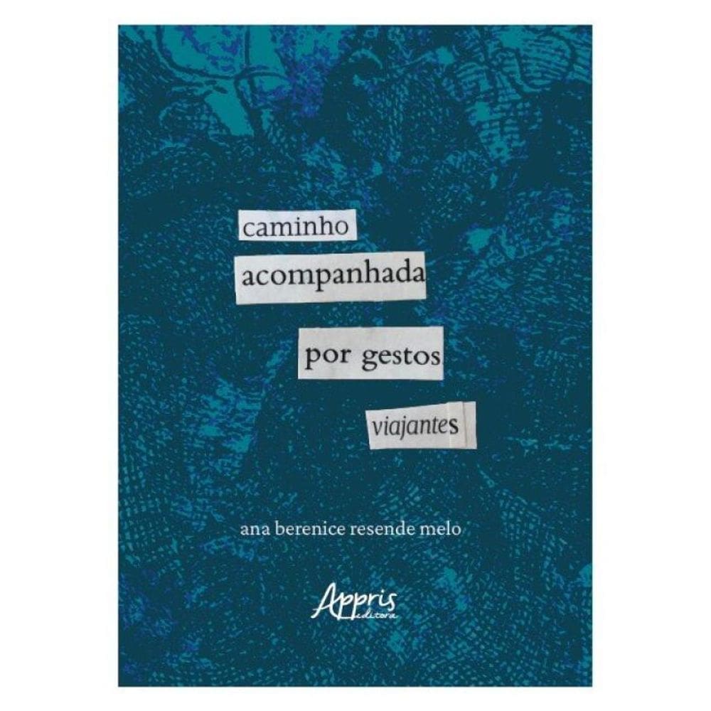 Caminho Acompanhada Por Gestos Viajantes