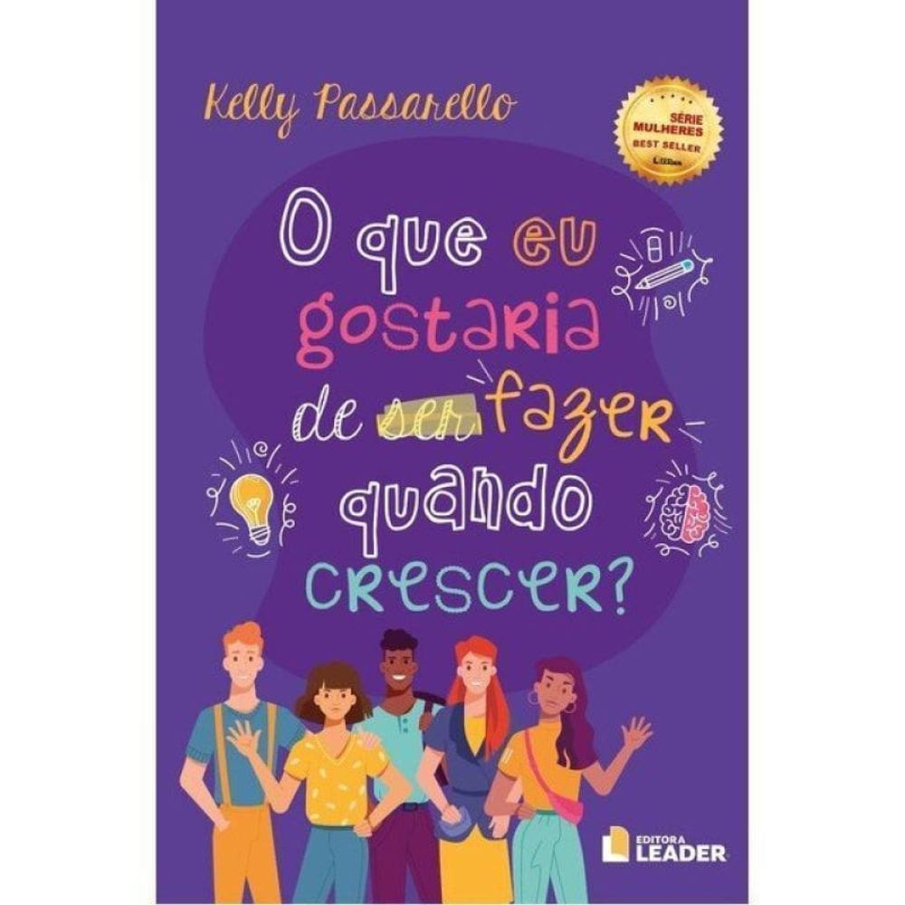 O Que Eu Gostaria De Fazer Quando Crescer - Vol. 1
