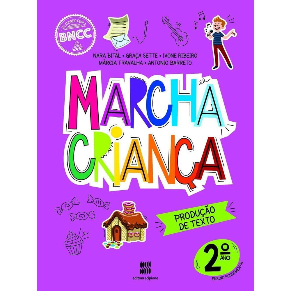 MARCHA CRIANÇA PRODUÇÃO DE TEXTO 2 ano - 02ed/20