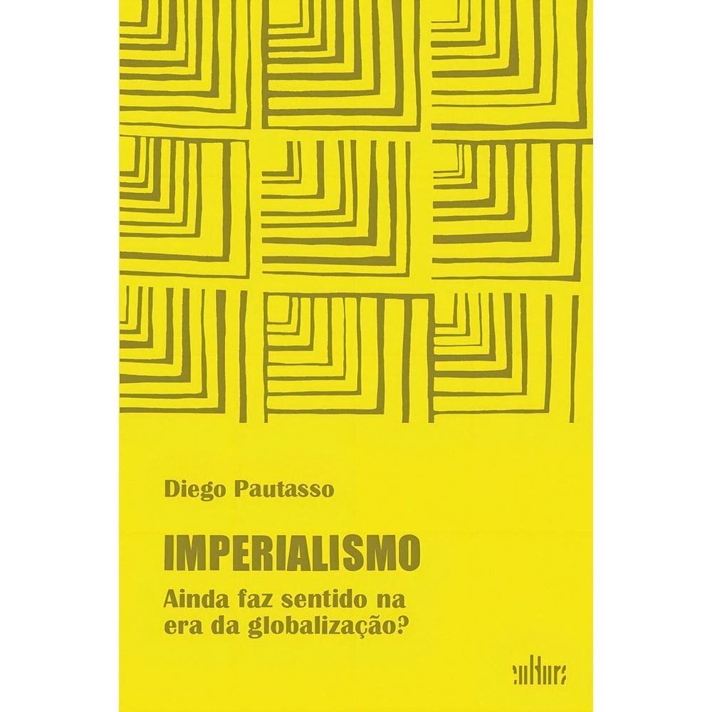 Imperialismo - Ainda Faz Sentido Na Era Da Globalização?