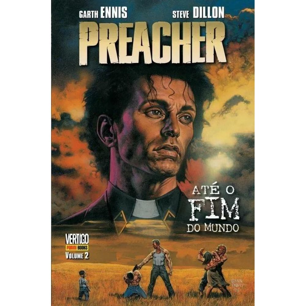 Preacher - Até O Fim Do Mundo - Volume 2