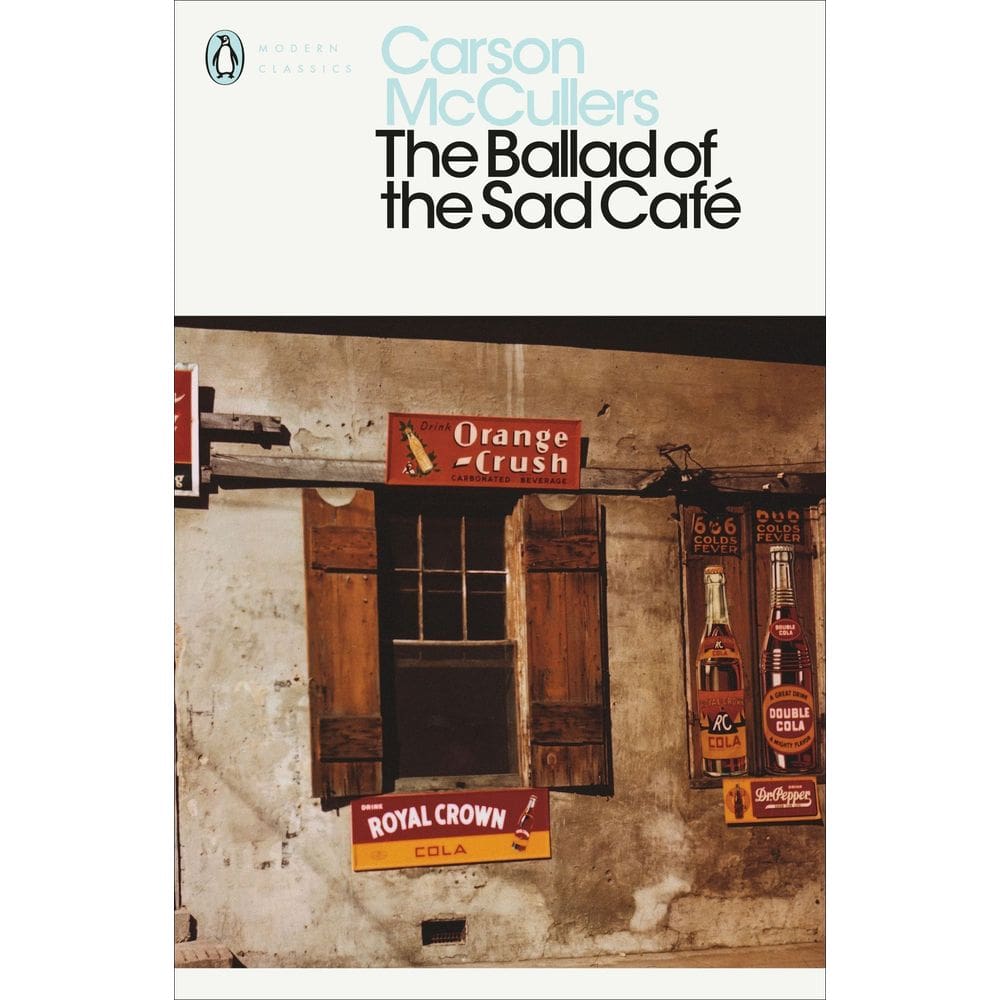 The Ballad of the Sad Café
