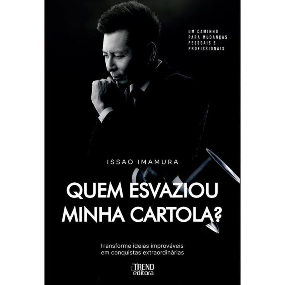 Quem esvaziou minha cartola?