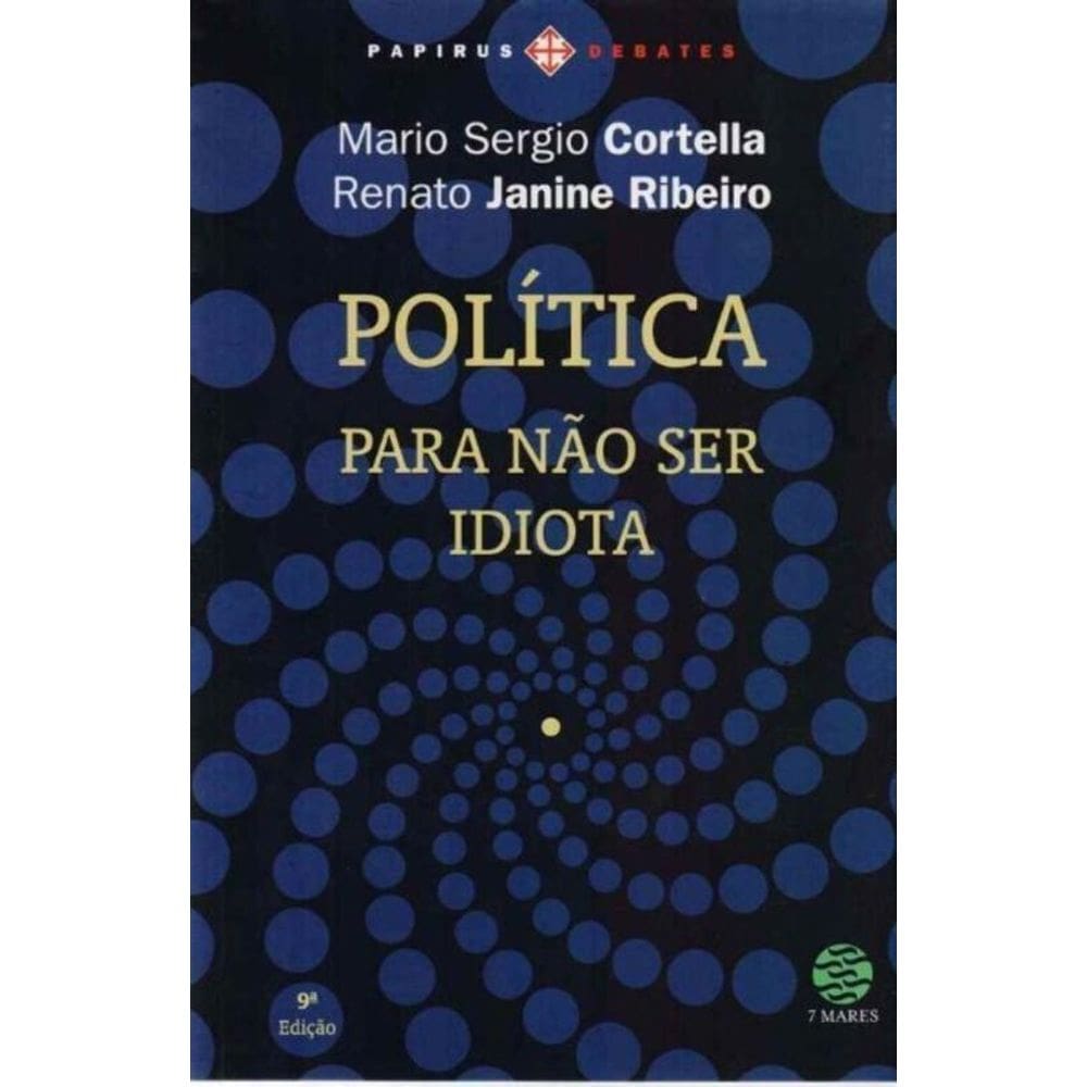 Política Para Não Ser Idiota