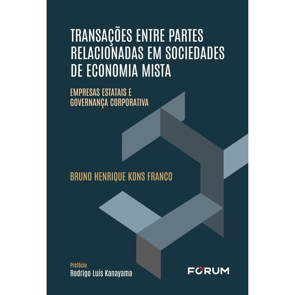 Transações Entre Partes Relacionadas Em Sociedades de Economia Mista - 01Ed/25