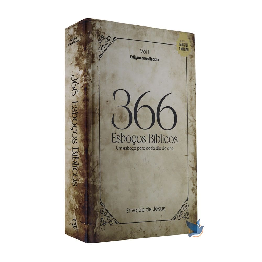 Livro 366 Sermões Bíblicos Um Sermão para Cada Dia do Ano Volume 1 Erivaldo de Jesus