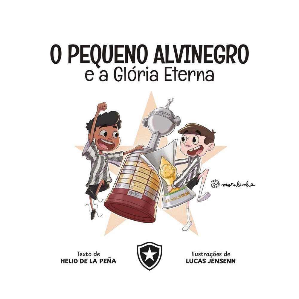O Pequeno Alvinegro e a Glória Eterna