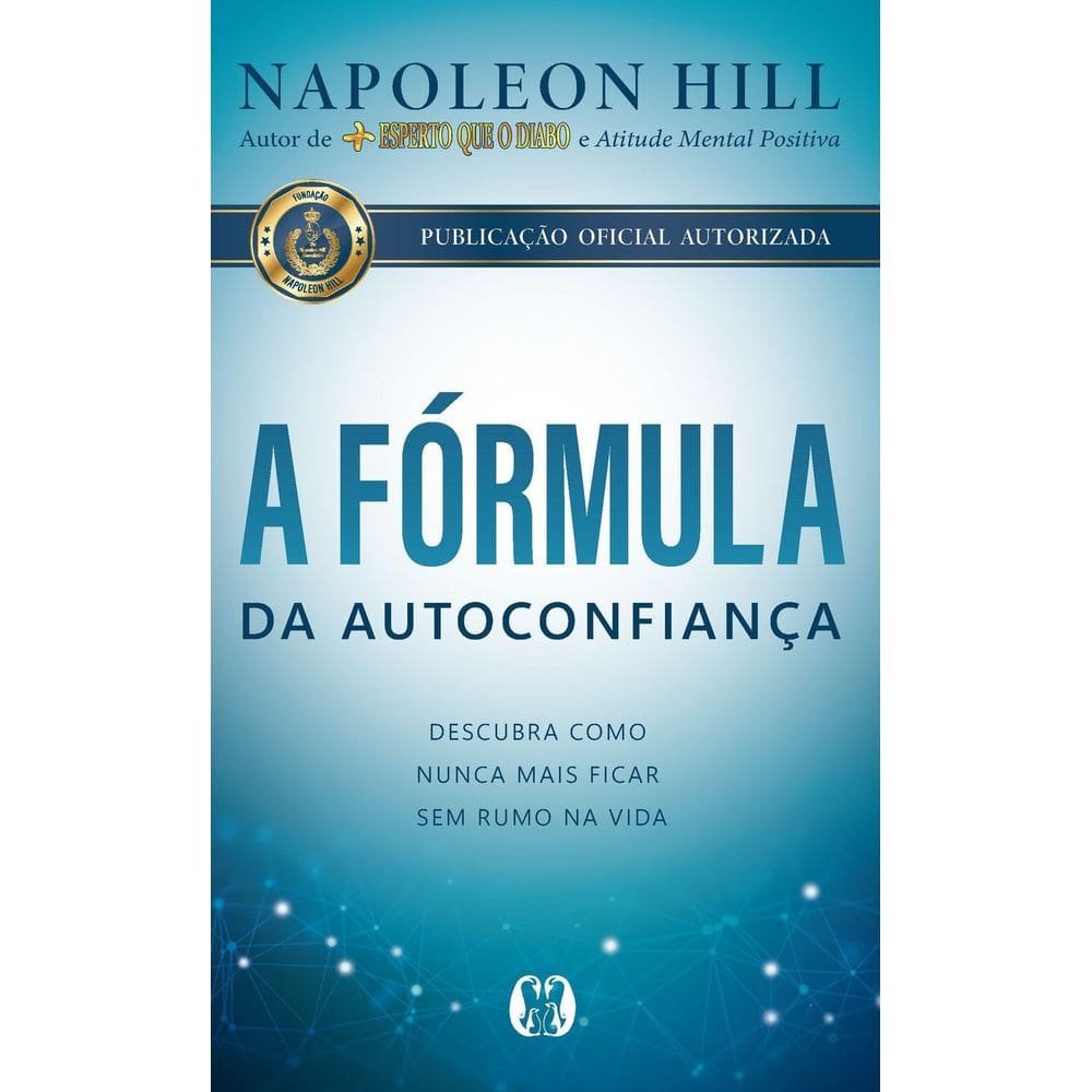 A Fórmula da Autoconfiança