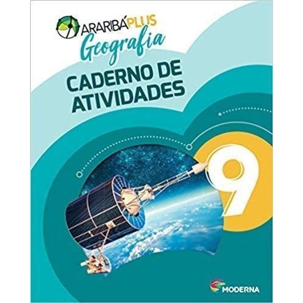 Araribá Plus - Geografia - Caderno de Atividades - 9º Ano - 05Ed/18