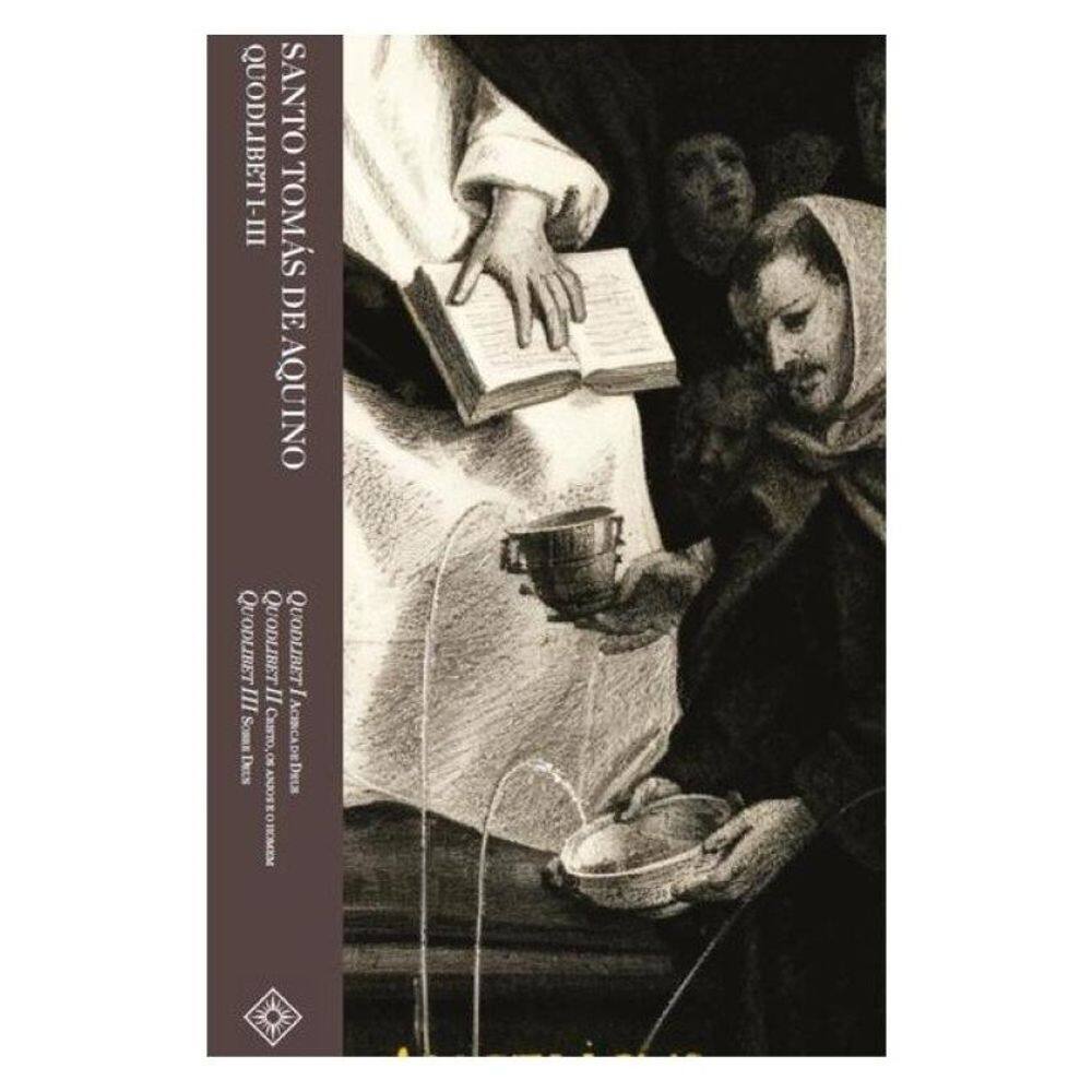 Quodlibets I, Ii E Iii