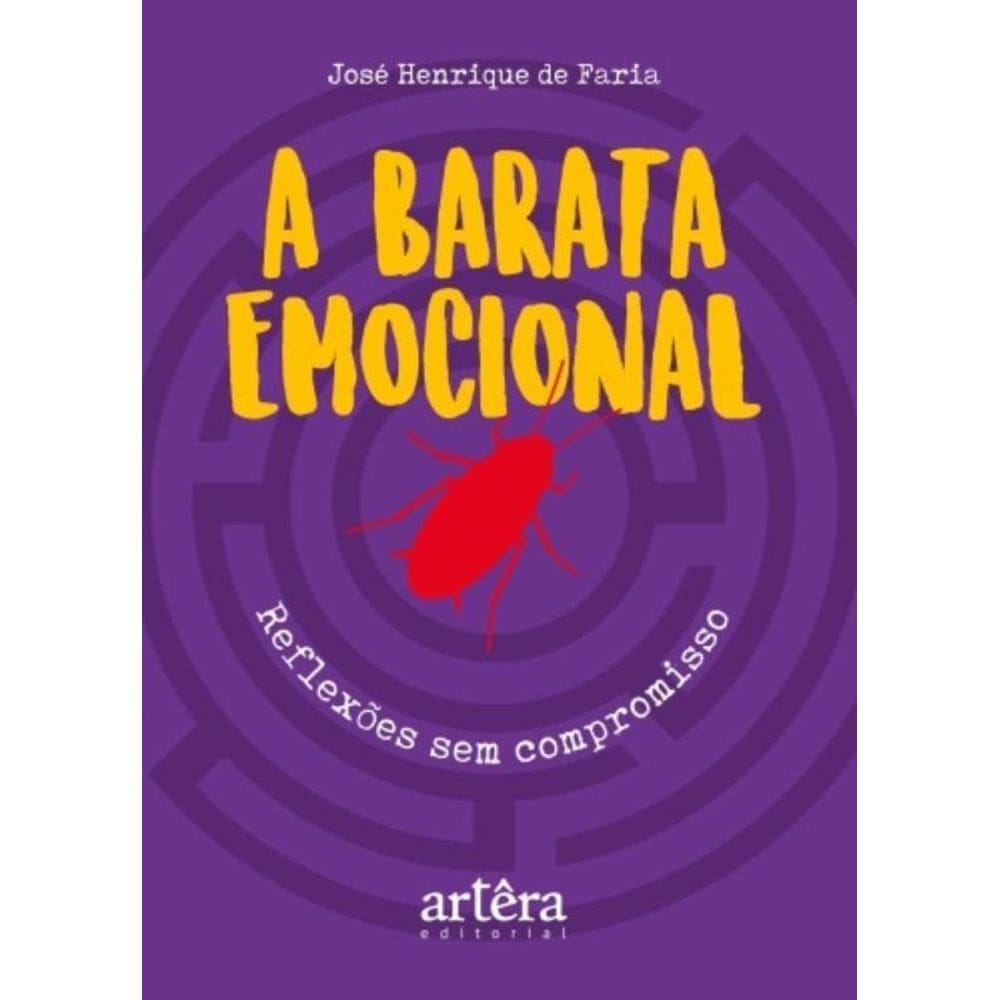 A Barata Emocional: Reflexões Sem Compromisso