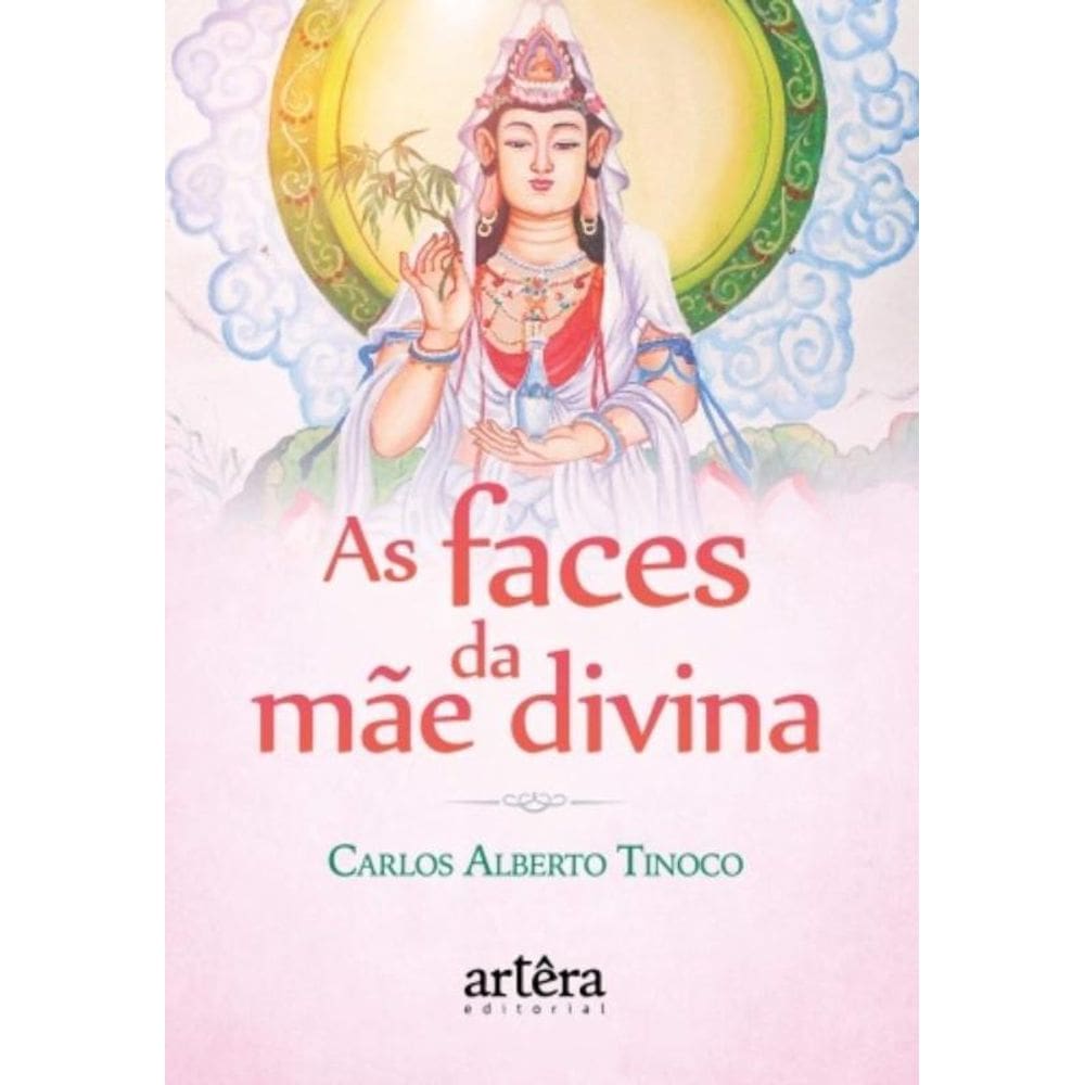 As Faces Da Mãe Divina