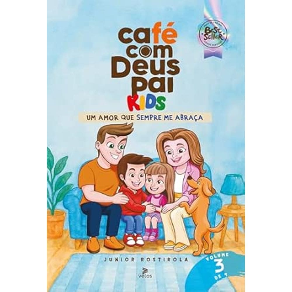 Café Com Deus Pai Kids 6° Edição - Volume 3 - Um Amor Que Sempre Me Abraça