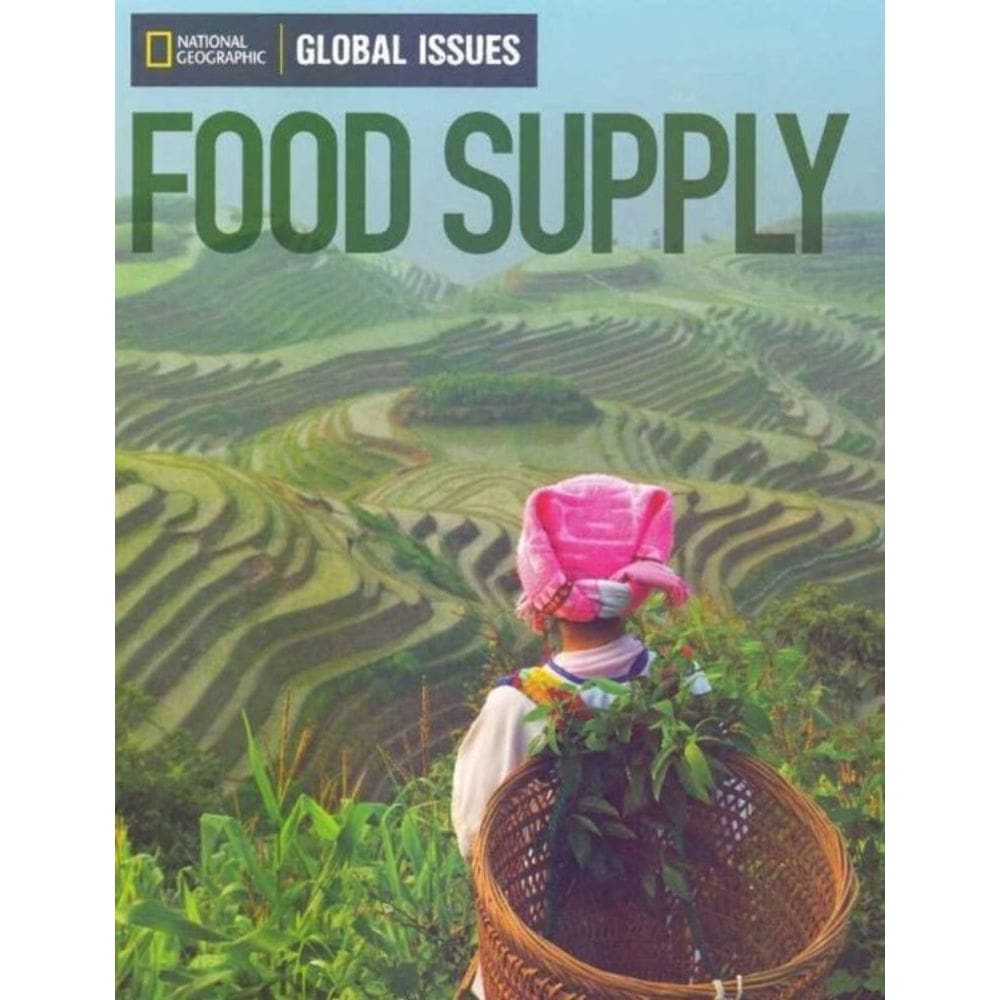 Global Issues: Food Supply - Below Level - 01Ed/12