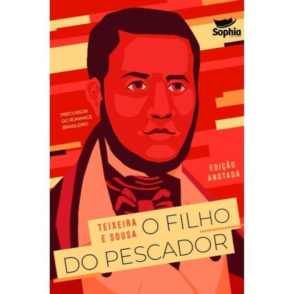 O Filho Do Pescador - Edição Anotada