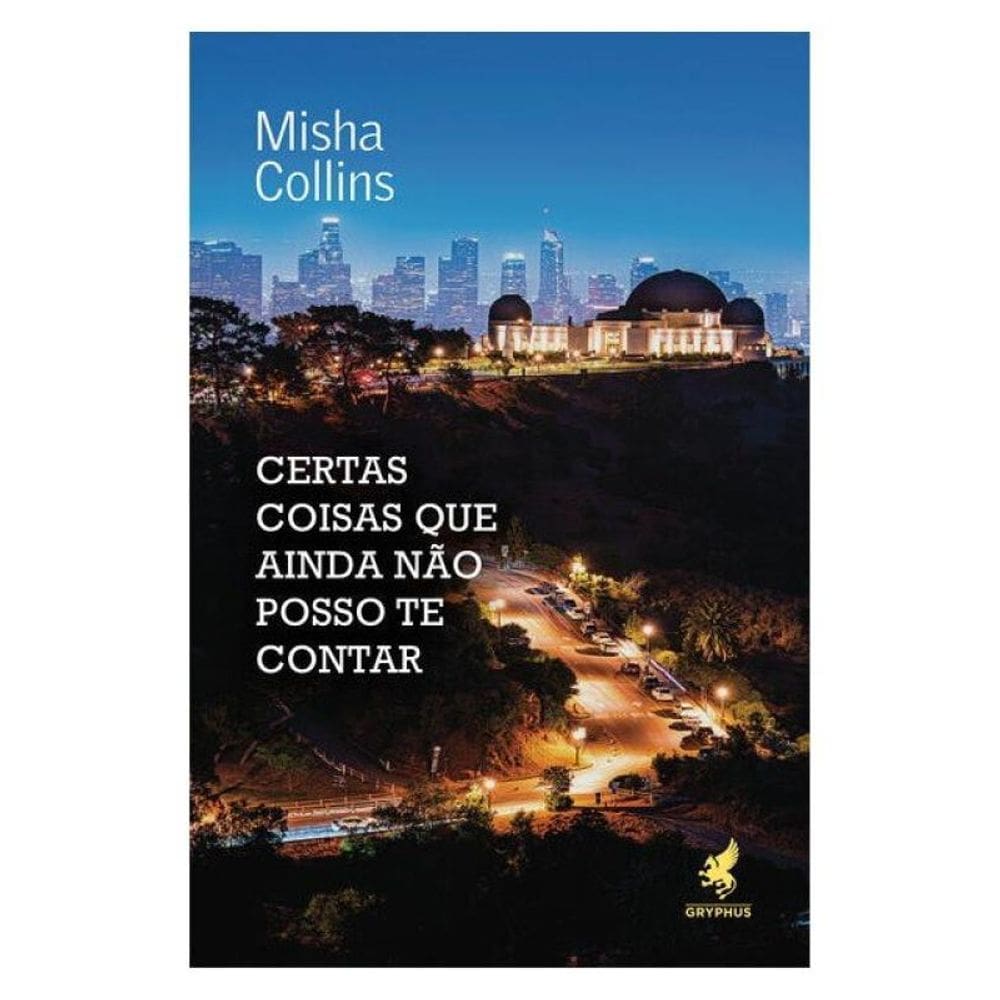 Certas Coisas Que Ainda Não Posso Te Contar