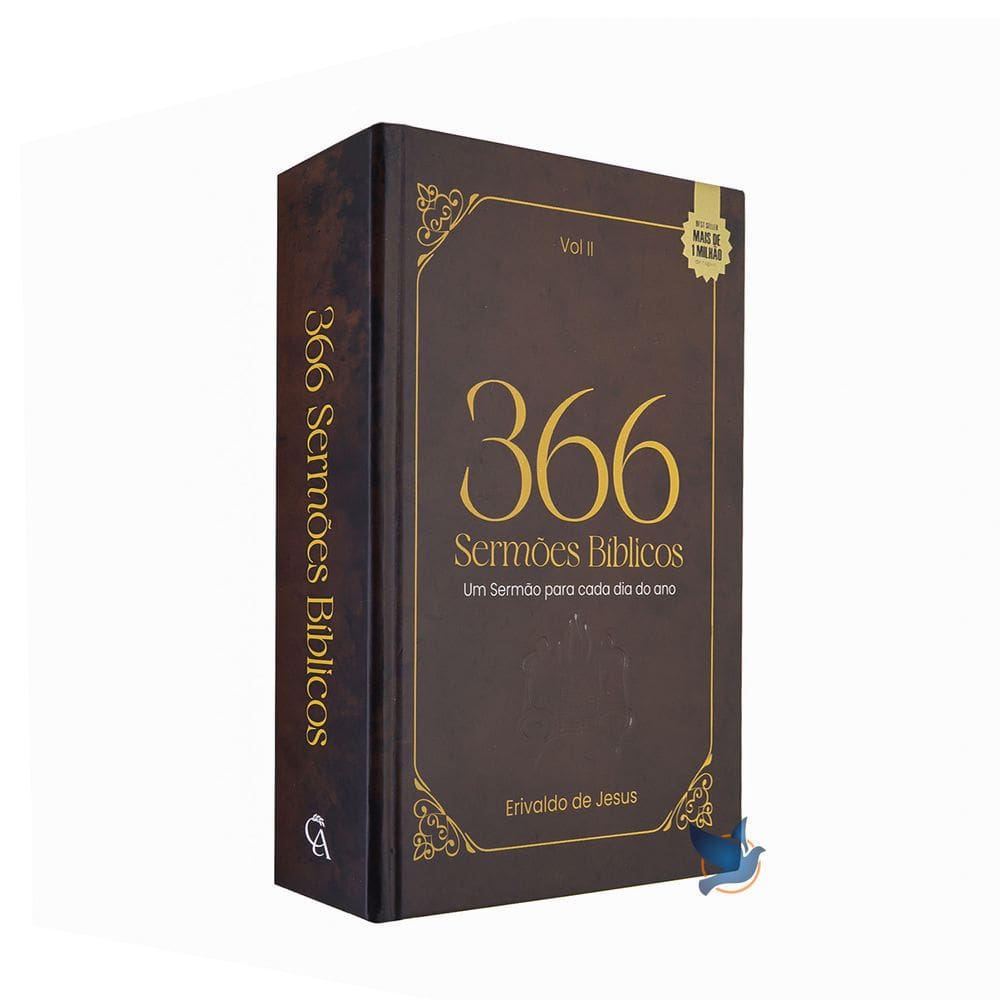 Livro 366 Sermões Bíblicos Um Sermão para Cada Dia do Ano Volume 2 Erivaldo de Jesus
