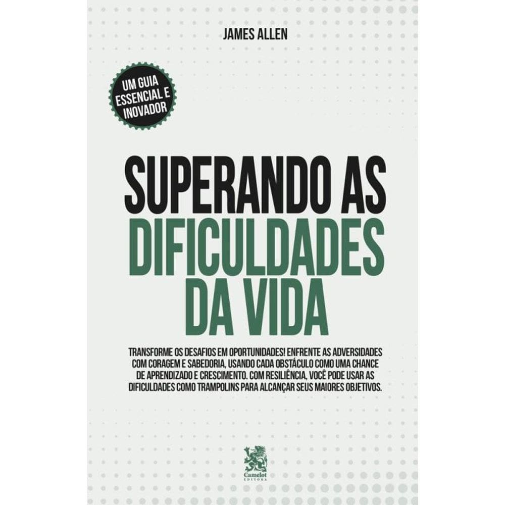 Superando as Dificuldades da Vida