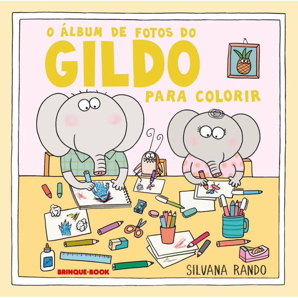 O álbum de fotos do Gildo: para colorir