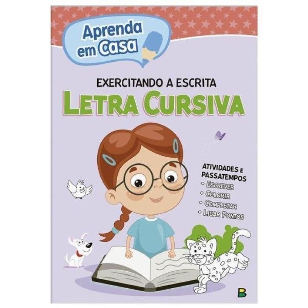 Aprenda Em Casa Exercitando A Escrita: Letra Cursiva