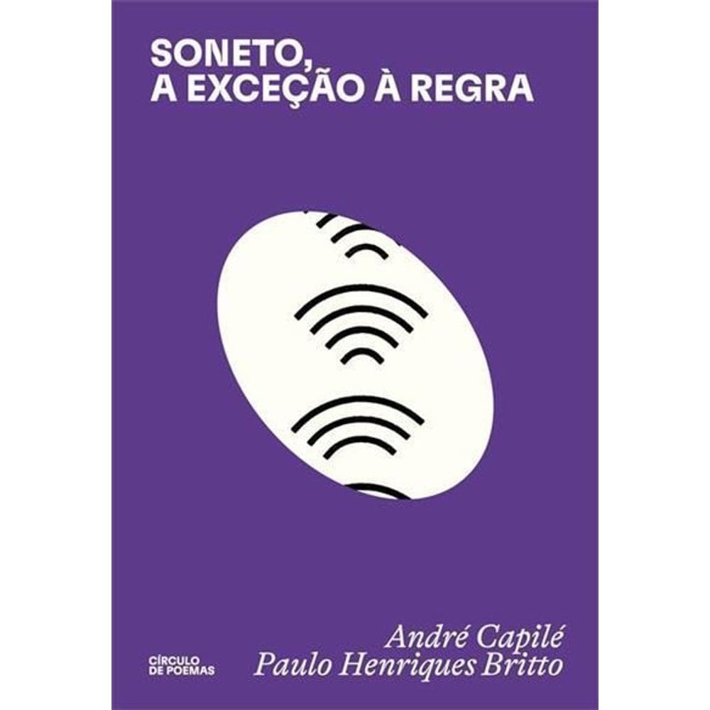 Soneto, a Exceção à Regra