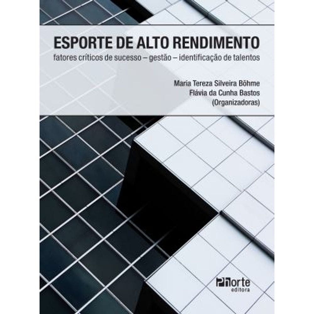 Esporte de Alto Rendimento: fatores críticos de sucesso - gestão - identificação de talentos