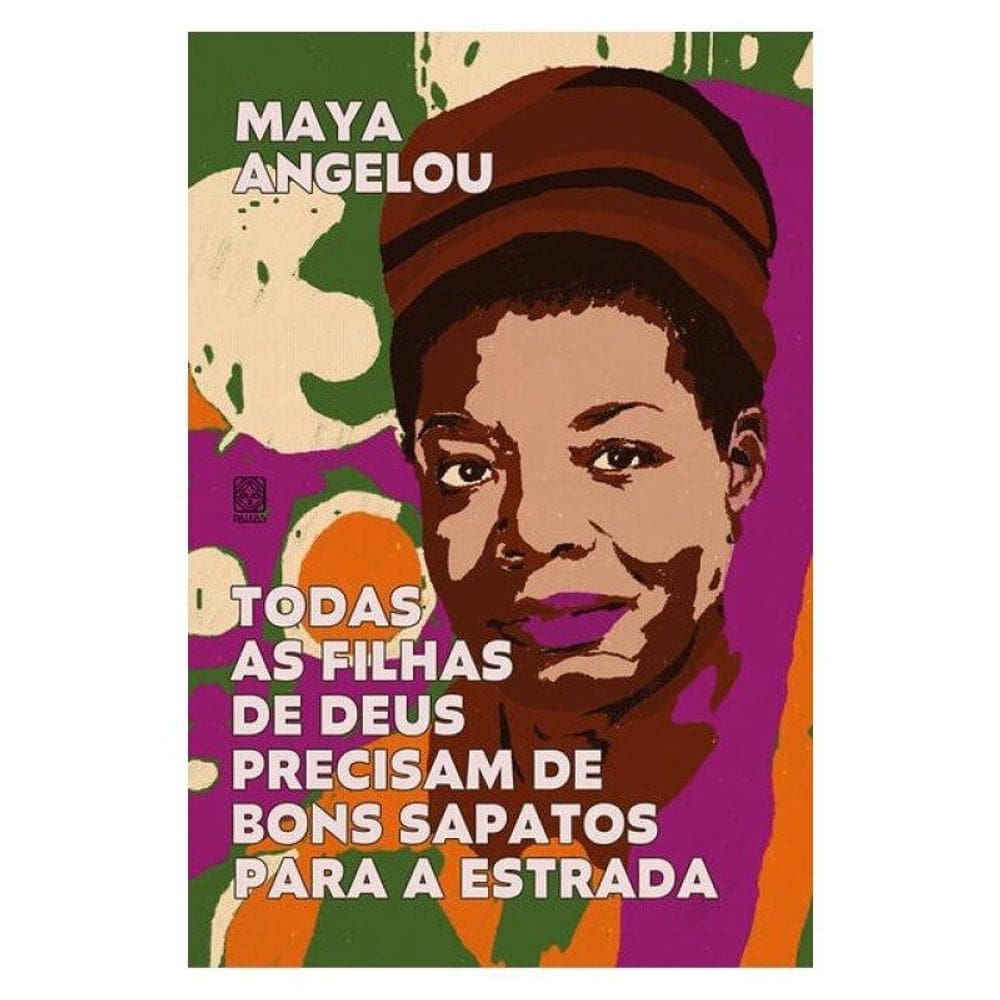 Todas As Filhas De Deus Precisam De Bons Sapatos Para A Estrada