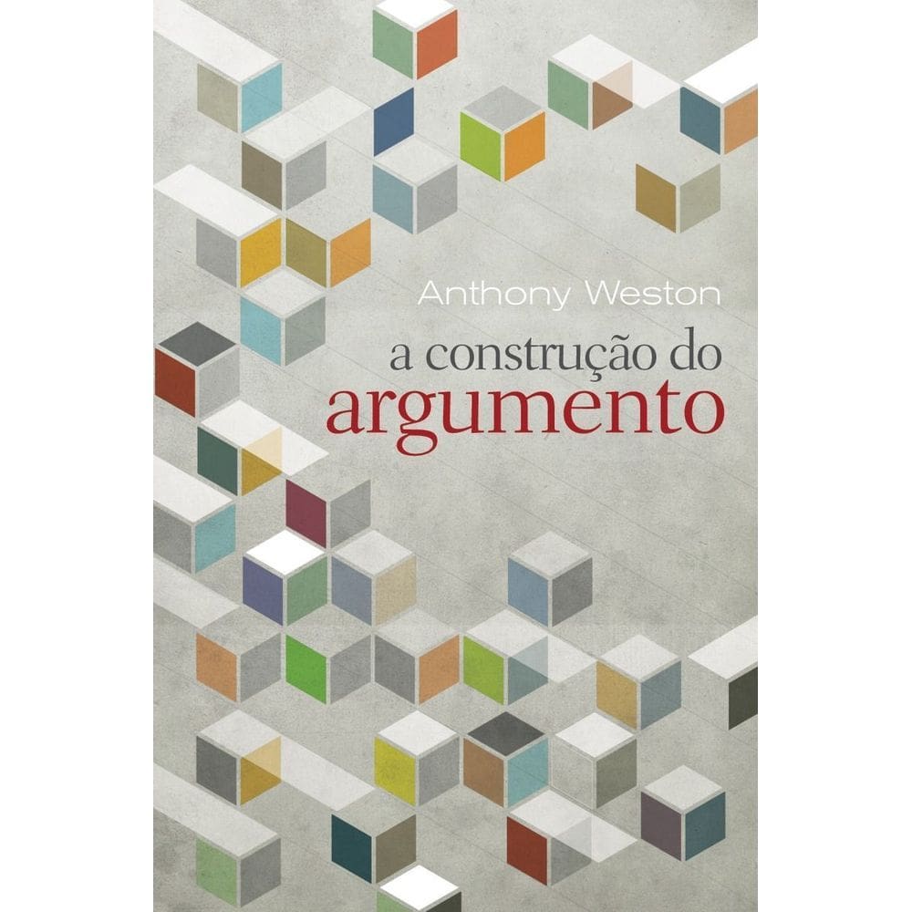 Construção do Argumento, A