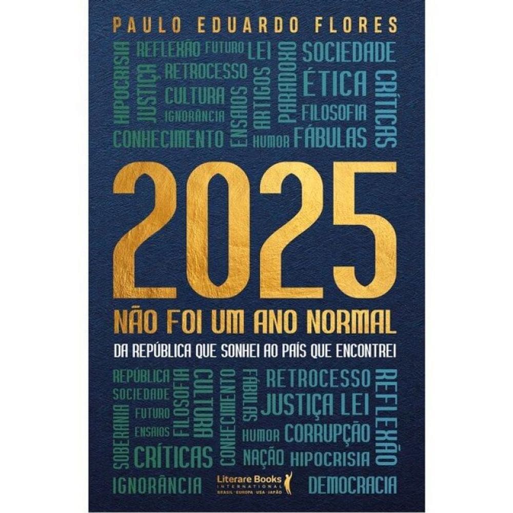 2025 Não Foi Um Ano Normal