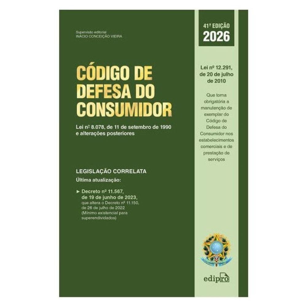 Código De Defesa Do Consumidor 2026: Lei Nº 8.078, De 11 De Setembro De 1990