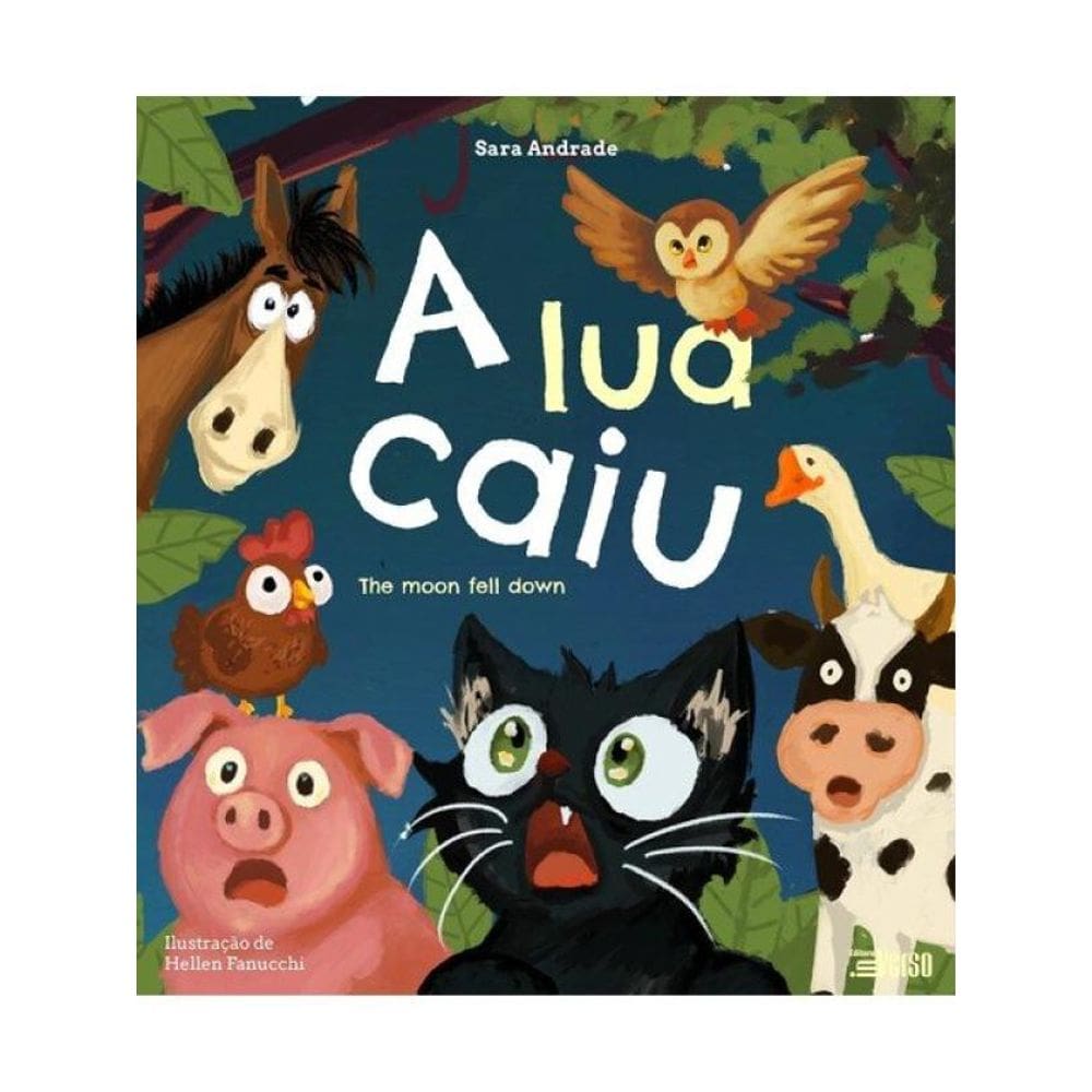 A Lua Caiu: The Moon Fell Down