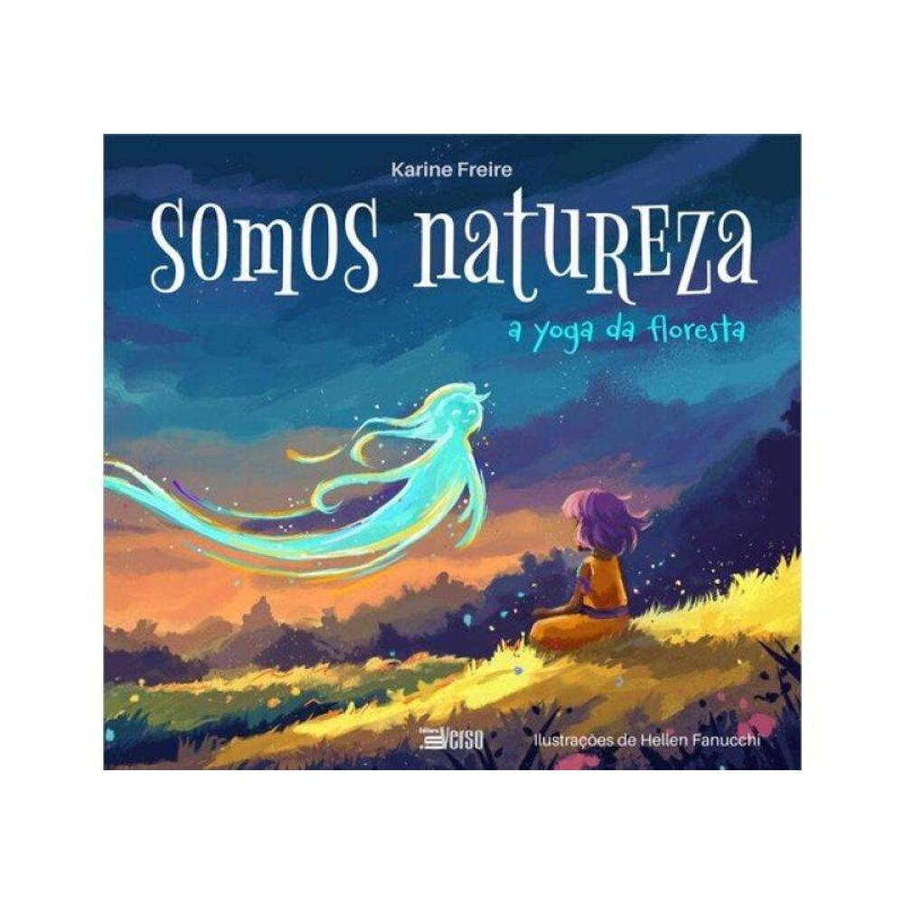 Somos Natureza: A Yoga Da Floresta