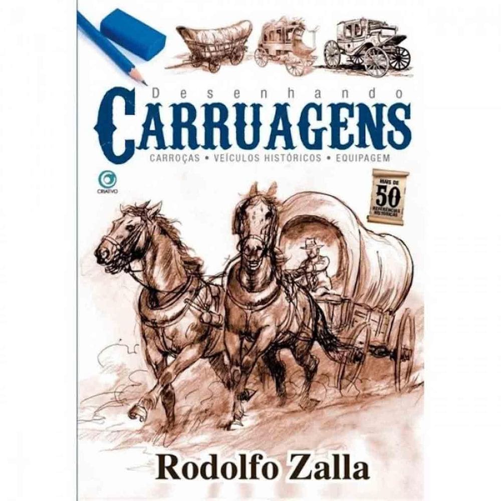 Desenhando Carruagens - Carroças - Veículos Históricos
