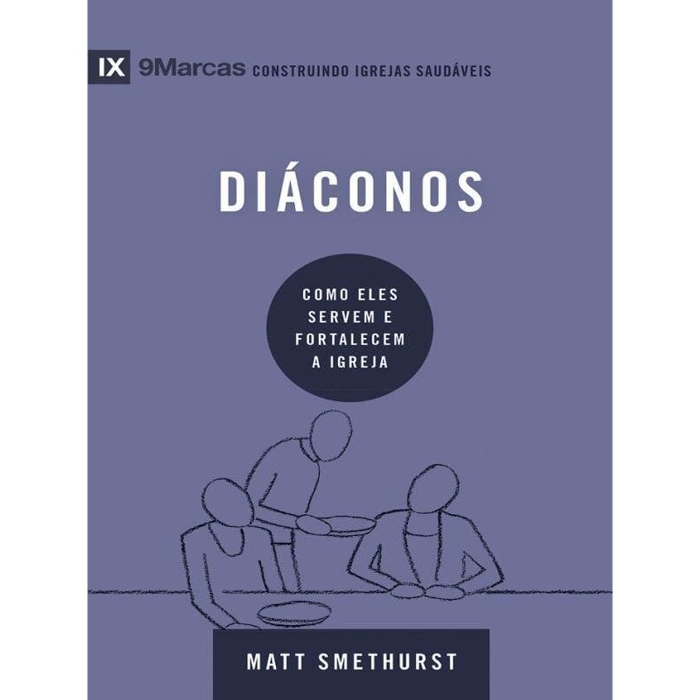 Série 9Marcas - Diáconos