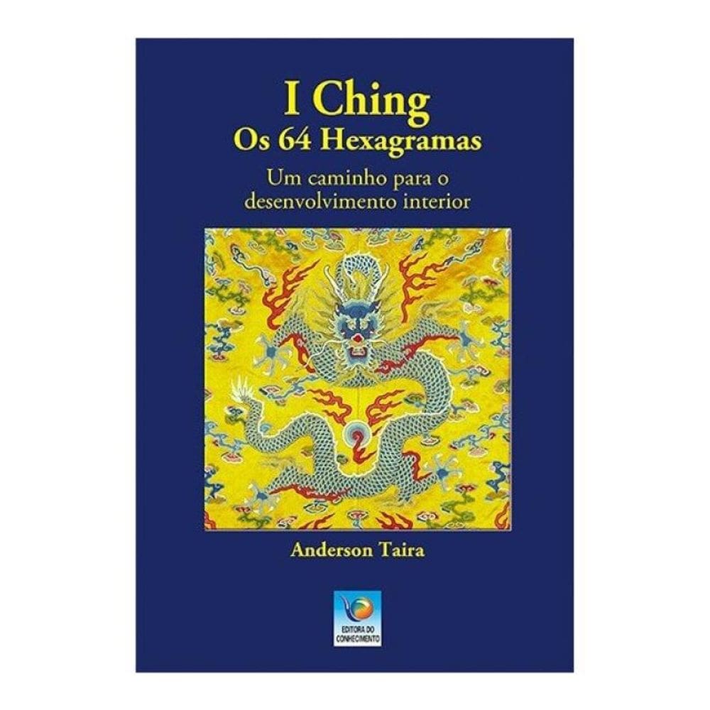 I Ching - Os 64 Hexagramas