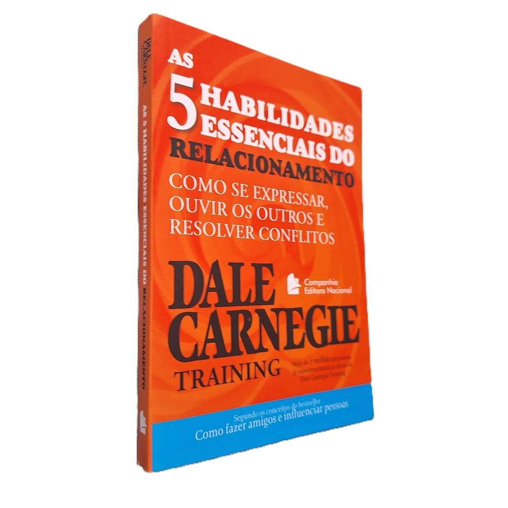 A 5 Habilidades Essenciais do Relacionamento, Carnegie, 2019