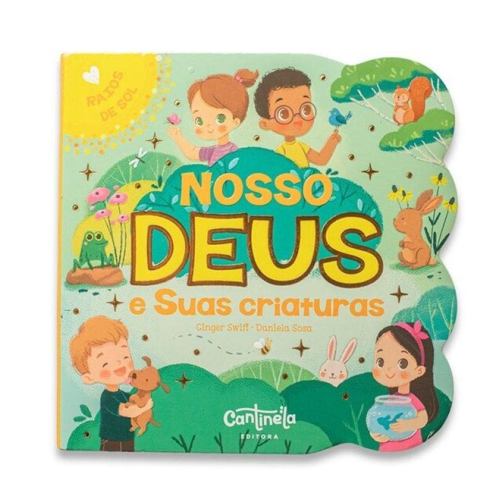 Nosso Deus E Suas Criaturas