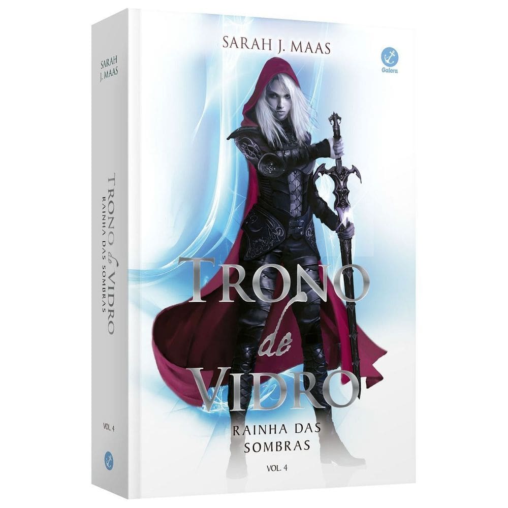 Trono de Vidro - Vol. 04 - Rainha das Sombras