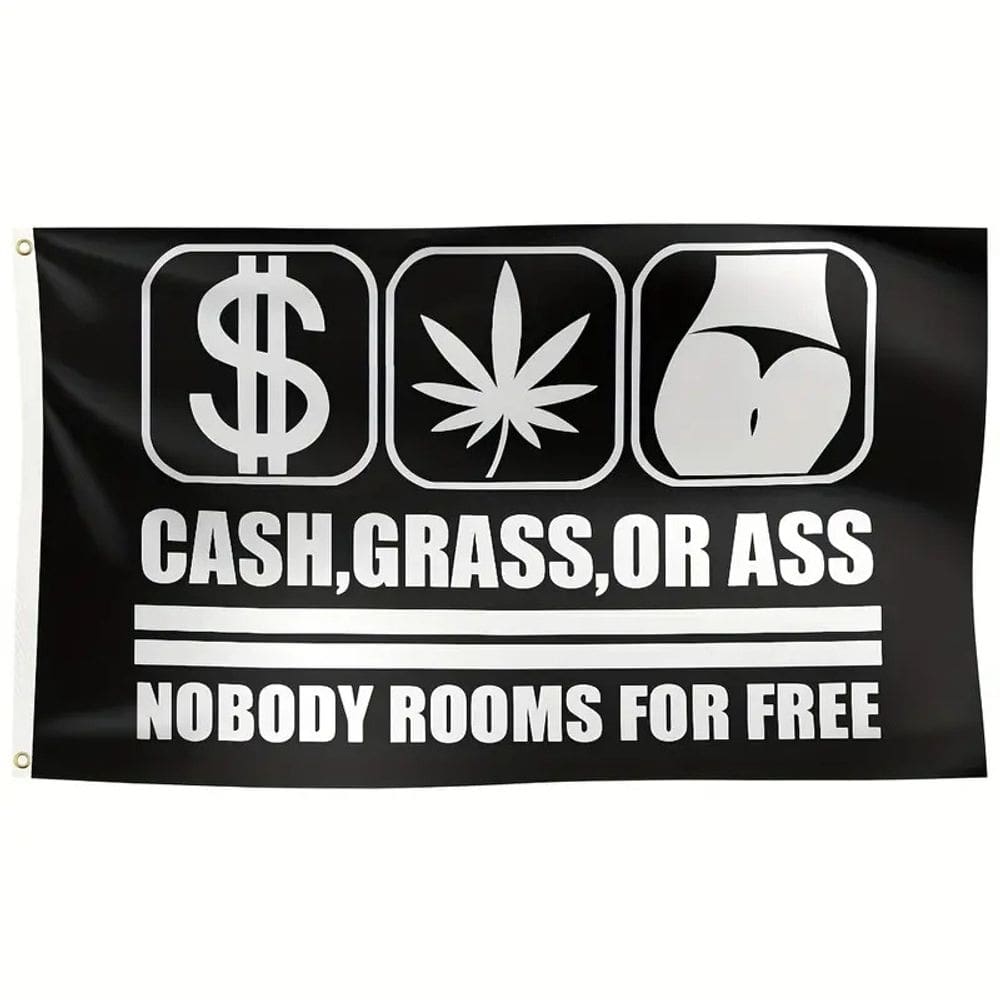 Tapeçaria de parede Cash Grass Or Ass Nobody Rooms For Free