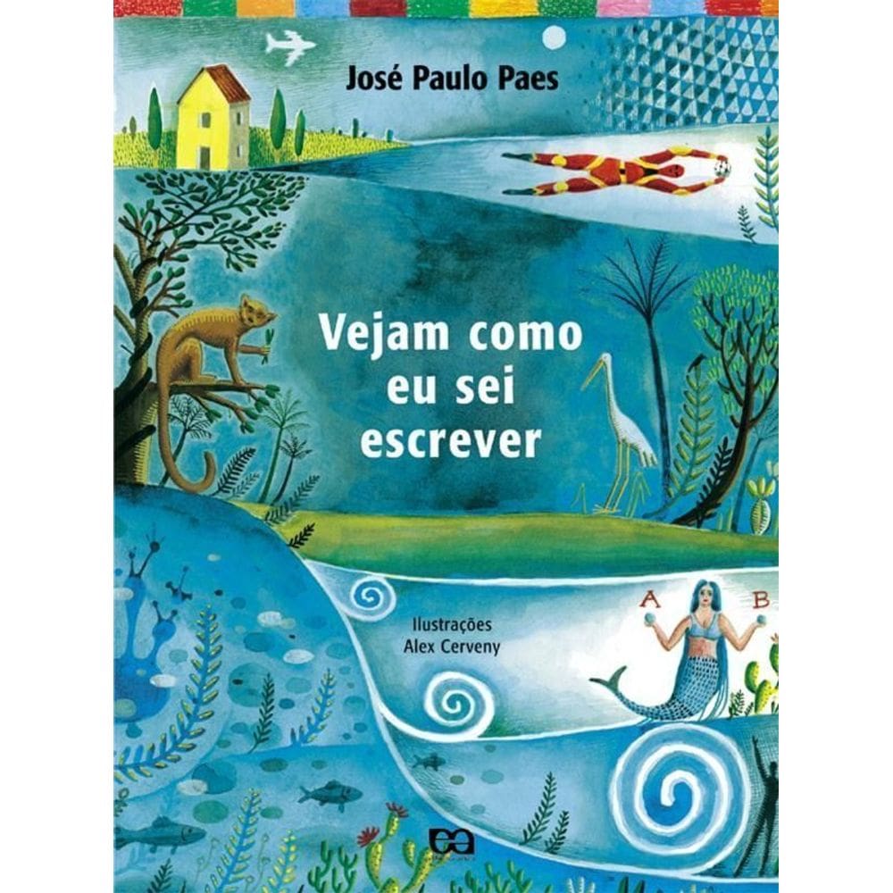 Vejam Como Eu Sei Escrever